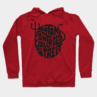 Satan Controls Wall Street Hoodie